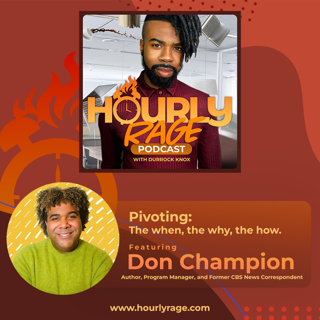 Pivoting: The When, The Why, The How – with Don Champion